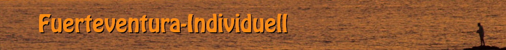 Impressum - fuerteventura-individuell.com Impressum - fuerteventura-individuell.com